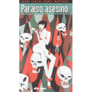 PARAÍSO ASESINO (SERIE NEGRA)